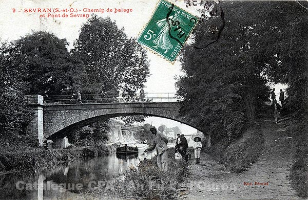 9 - SEVRAN (S.-et-O.). - Chemin du Halage et Pont de Sevran